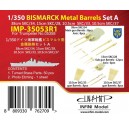 1/350 BISMARCK Gun Barrels SET A
